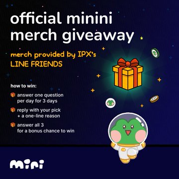 The image is a promotional graphic for an "official minini merch giveaway," featuring merchandise provided by IPX's LINE FRIENDS, with rules to answer one question daily for three days, reply with a pick and reason, and answer all three for a bonus chance to win, alongside an illustration of a green frog-like LINE FRIENDS character and a gift box.

The graphic visually complements the post's discussion of IP RWA (Intellectual Property Real World Assets) by highlighting a tangible example of how digital IP from LINE FRIENDS can be tokenized and distributed through the mini project.