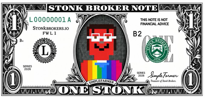 A novelty 'STONK BROKER NOTE' designed like a US dollar bill featuring a pixelated figure labeled 'SIMPLEFARMER,' issued by StonkBrokers.io in 2026, with text noting 'THIS NOTE IS NOT FINANCIAL ADVICE' and 'Series 2026.'