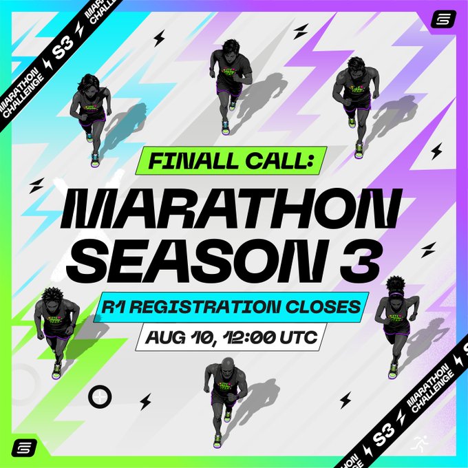 A promotional poster reading 'FINAL CALL: MARATHON SEASON 3' with 'R1 REGISTRATION CLOSES AUG 10, 12:00 UTC', featuring animated running characters against a colorful lightning-themed background.