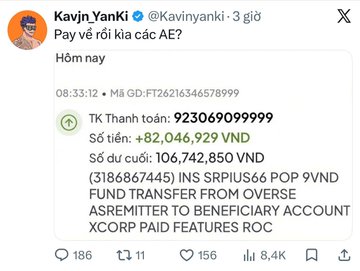 A tweet from Kavin YanKi showing a Vietnamese banking transaction for 923,069,099,999 VND with the text 'Pay về rồi kia các AE?' (Translation: It's been paid to you guys, right?).
