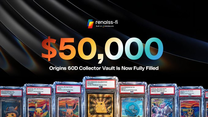 A promotional graphic for renatiss-fi announces "$50,000 Origins 60D Collector Vault is Now Fully Filled," displaying a row of graded Pokémon trading cards in protective slabs along the bottom.