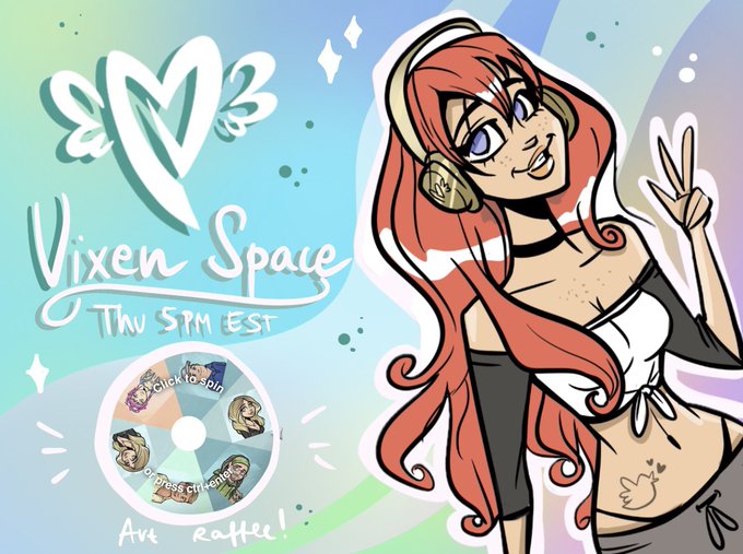 A promotional graphic for 'Vixen Space' featuring a red-haired anime-style character wearing headphones, advertising a Thu 5PM EST event and art raffle.