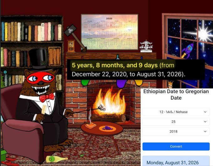 A cartoon bear wearing a top hat and masquerade mask sits by a fireplace below a 2022 calendar, with a text overlay reading "5 years, 8 months, and 9 days (from December 22, 2020, to August 31, 2026)" alongside an Ethiopian-to-Gregorian date converter showing Monday, August 31, 2026. The image illustrates the post's theme of marking the 5-year, 8-month, and 9-day duration of the Ripple SEC lawsuit while counting down to Christmas Day on the Ethiopian calendar and noting summer's end.