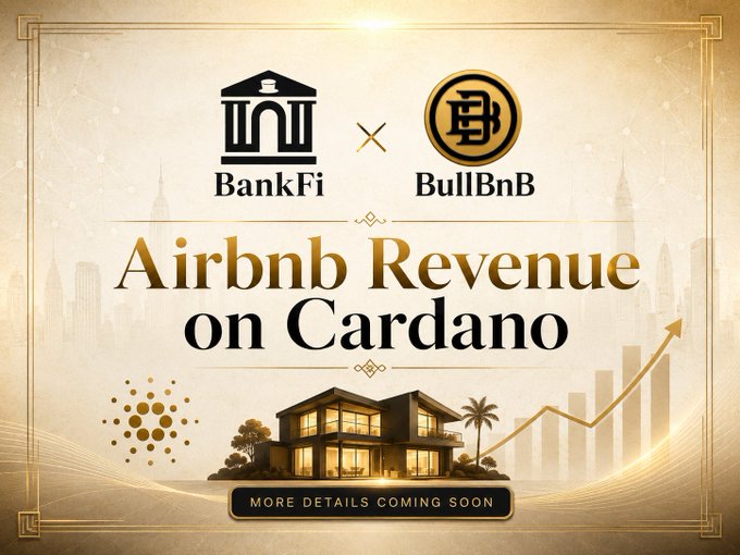 The promotional graphic announces the "BankFi x BullBnB" partnership, featuring both logos at the top and the headline "Airbnb Revenue on Cardano" alongside an illustration of a modern vacation home and the Cardano logo, with "More Details Coming Soon" displayed below.