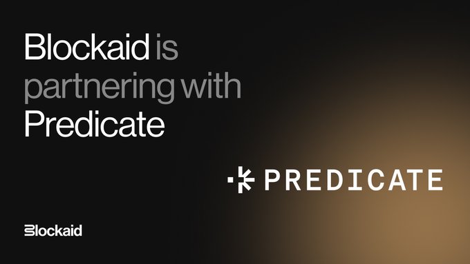 A promotional graphic with a black and amber gradient background announcing "Blockaid is partnering with Predicate," featuring the Blockaid logo in the lower left and the Predicate logo and wordmark on the right. The announcement visually reinforces the post's message about the two companies collaborating to combat blockchain theft and protect against malicious activity.