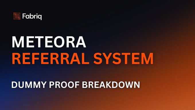 A title card with a dark gradient background reads 'Fabriq' at the top, with the headline 'METEORA REFERRAL SYSTEM' and the subtitle 'DUMMY PROOF BREAKDOWN'.