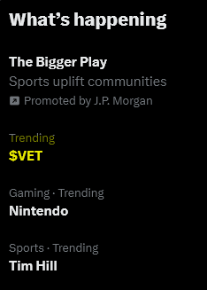 A Twitter 'What's happening' sidebar showing promoted content 'The Bigger Play' by J.P. Morgan, and trending topics including $VET, Nintendo, and Tim Hill.