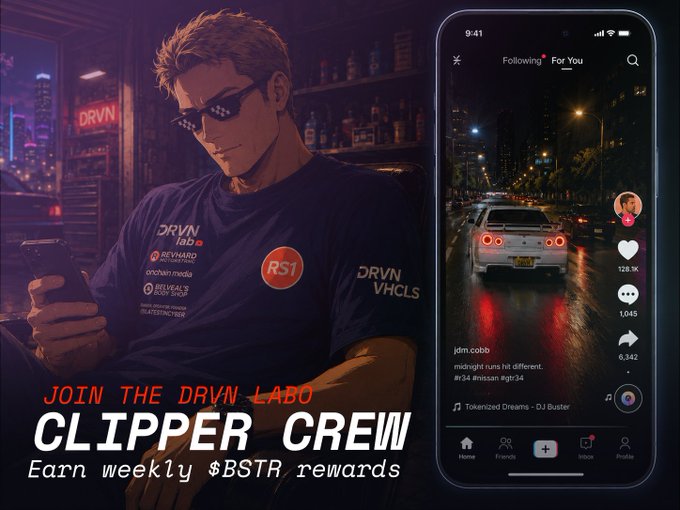 A promotional graphic titled 'JOIN THE DRVN LABO CLIPPER CREW' to 'Earn weekly $BSTR rewards', featuring an anime-style character in 'DRVN lab' clothing next to a phone displaying a TikTok-like video of a car at night.