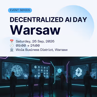 Event poster for 'DECENTRALIZED AI DAY Warsaw' taking place Saturday, 26 Sep, 2026, from 09:00 to 21:00 at Wola Business District, Warsaw.