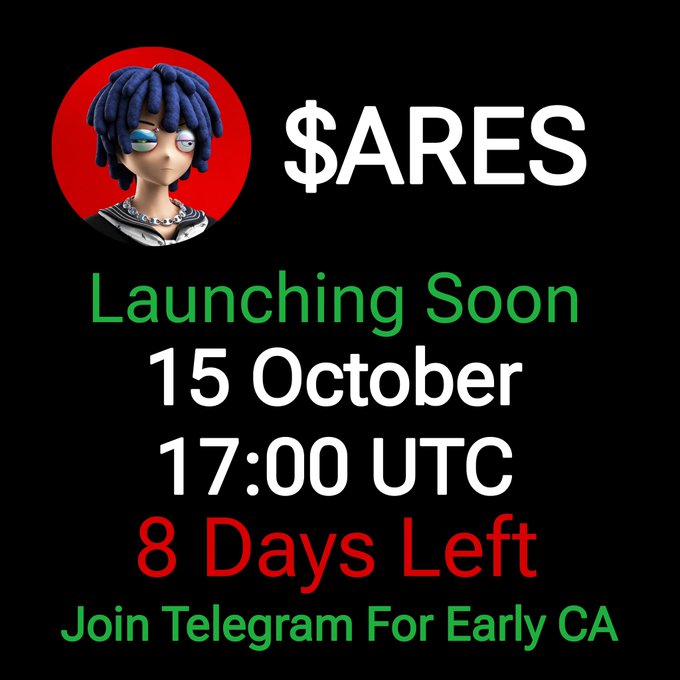 The image is a promotional graphic featuring a cartoon character on a red circle next to the ticker "$ARES," announcing the token is launching on 15 October at 17:00 UTC with "8 Days Left" and directing viewers to join Telegram for early contract address information. It directly supports the accompanying post's call for users to claim a 2,000,000 $ARES airdrop via the provided Telegram link.