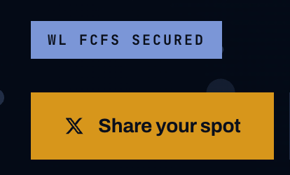 The image shows a user interface with a blue box labeled "WL FCFS SECURED" and an orange "Share your spot" button with an X (Twitter) icon. This appears to relate to the post's announcement about the second batch of whitelist spots being uploaded, with the secured WL status and shareable button emphasizing the whitelist achievement the poster is promoting for $AKA.