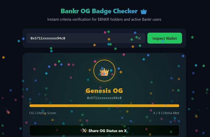 A 'Bankr OG Badge Checker' interface displaying a 'Genesis OG' badge with criteria score 4/4 for a wallet address, with options to inspect wallet or share status on X.