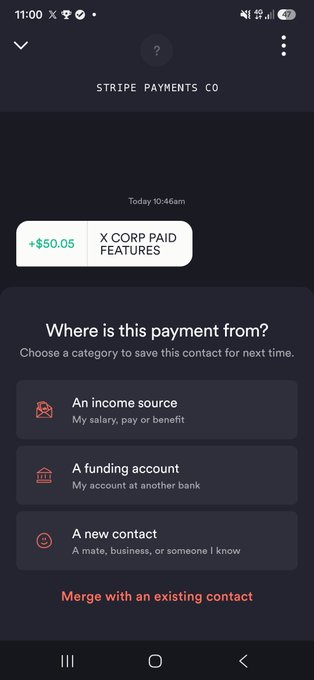 A mobile payment app screen from Stripe Payments Co shows a transaction of +$50.05 from 'X CORP PAID FEATURES' and asks 'Where is this payment from?' with options to categorize as an income source, funding account, or new contact.