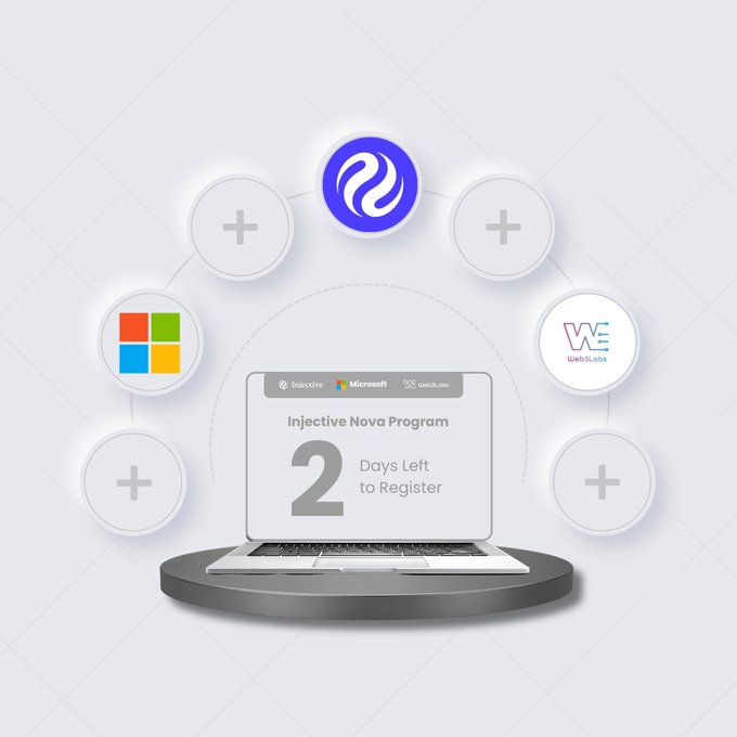A promotional graphic for the Injective Nova Program in partnership with Microsoft and Web3Labs, showing '2 Days Left to Register' on a laptop display.