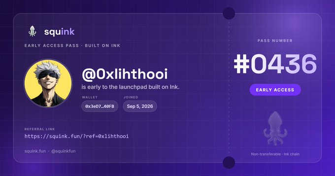 A digital 'squink EARLY ACCESS PASS' with pass number '#0436' for user '@0xlihthooi', showing a wallet address, join date 'Sep 5, 2026', and a referral link on a purple gradient background with octopus illustrations.