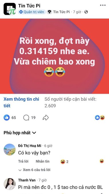 A Facebook post from "Tin Tức Pi" features a bright red graphic with the caption "Rời xong, đợt này 0.314159 nhe ae. Vừa chiếm bao xong" alongside laughing emojis, referencing the mathematical approximation of Pi. The post, which has reached 2,609 people and gathered 65 reactions and 19 comments, connects to the story about friends Thanh Van and Đình Tuấn jokingly betting on Pi Network's price reaching $0.1.