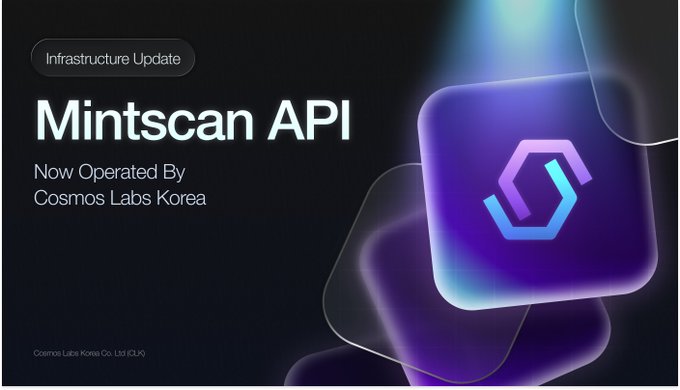 A sleek dark announcement slide titled 'Mintscan API — Infrastructure Update,' noting it is 'Now Operated By Cosmos Labs Korea,' accompanied by a glowing purple hexagonal logo.
