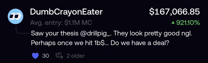 A social media comment from user "DumbCrayonEater" with a portfolio value of $167,066.85 (up 921.10%) reads: "Saw your thesis @drillpig_. They look pretty good ngl. Perhaps once we hit 1b$... Do we have a deal?" — showing a trader with strong recent gains proposing a profile picture deal tied to a 1 billion dollar milestone, supporting the post's claim about a top FOMO trader willing to rock a $cets PFP at 1B.