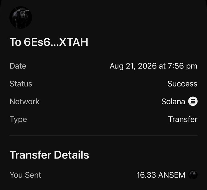 A cryptocurrency transaction confirmation showing a successful transfer of 16.33 ANSEM tokens sent to address 6Es6...XTAH on the Solana network on August 21, 2026.