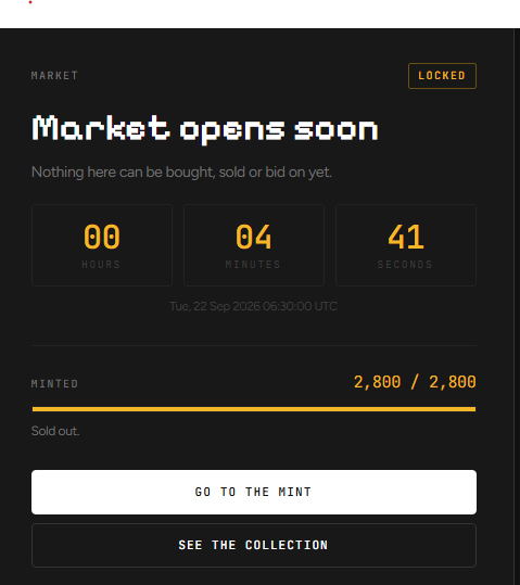 A digital 'Market opens soon' countdown screen shows 00 hours, 04 minutes, and 41 seconds remaining until Tuesday, September 22, 2026 at 06:30:00 UTC, with 'MINTED' status at 2,800/2,800 and 'Sold out'.