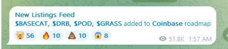 A Telegram message announcing '$BASECAT, $DRB, $POD, $GRASS added to Coinbase roadmap' with 51.8K views at 1:57 AM.