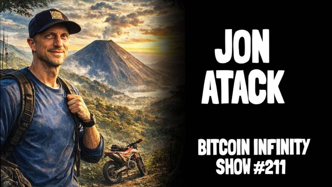 Promotional graphic for "Bitcoin Infinity Show #211" featuring Jon Atack's name in bold text alongside a composite image of a smiling man in a cap against a scenic backdrop with a volcano and dirt bike. The visual complements the announcement of his podcast episode appearance.