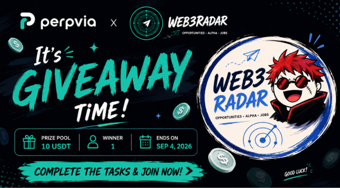 A giveaway promotion banner for 'perpvia x WEB3RADAR' featuring an anime-style red-haired character, announcing a '10 USDT' prize pool for 1 winner, ending on Sep 4, 2026, with instructions to 'COMPLETE THE TASKS & JOIN NOW!'