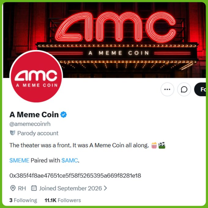 An X/Twitter profile for '@amemecoinrh', a parody account named 'A Meme Coin' with the bio 'The theater was a front. It was A Meme Coin all along.' and ticker $MEME paired with $AMC.