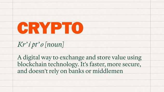 A dictionary-style definition card reads 'CRYPTO' with the pronunciation 'Kr"ipt"o [noun]' and describes it as 'A digital way to exchange and store value using blockchain technology. It's faster, more secure, and doesn't rely on banks or middlemen.'