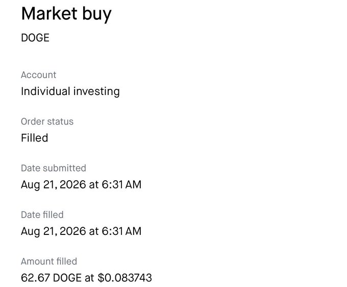 A screenshot of a completed market buy order for 62.67 DOGE at $0.083743, submitted and filled on Aug 21, 2026 at 6:31 AM under an Individual investing account, serving as proof supporting the poster's claim of owning more DOGE than others.