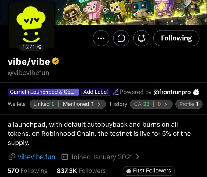 Twitter/X profile page for 'vibe/vibe' (@vibevibefun), a GameFi Launchpad & Game project with 837.3K followers, powered by @frontrunpro.