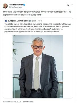 The image shows a tweet from European Central Bank (@ecb) dated July 15, quoting ECB Executive Board member Piero Cipollone discussing the digital euro's role in protecting European freedom of choice in payments, paired with a professional photo of a man in a dark suit, white shirt, and gray tie. The post directly relates to the tweet's message about advancing the digital euro initiative amid ongoing debate over its privacy and financial sovereignty implications.