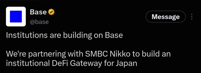 A social media post from verified account @base stating 'Institutions are building on Base' and 'We're partnering with SMBC Nikko to build an institutional DeFi Gateway for Japan'.