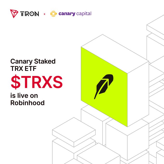 A promotional graphic announces the Canary Staked TRX ETF ($TRXS) going live on Robinhood, featuring the TRON and Canary Capital logos with a green cube illustration.