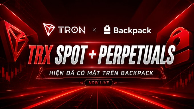 A promotional banner announces that TRX spot and perpetual trading are now live on Backpack Exchange, featuring the TRON and Backpack logos alongside bold "TRX SPOT + PERPETUALS" text and a "NOW LIVE" badge, set against a dynamic red-lit background with the Vietnamese tagline "HIỆN ĐÃ CÓ MẶT TRÊN BACKPACK" (Now available on Backpack). The image visually reinforces the announcement of TRON DAO's official listing of TRX trading pairs on the Backpack platform.