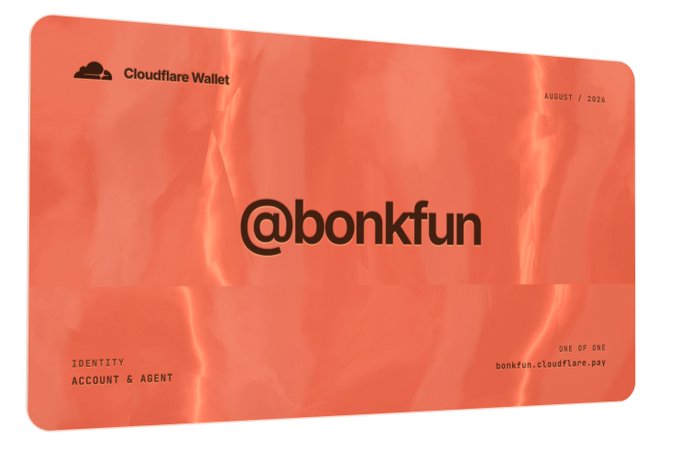 An orange Cloudflare Wallet card issued to '@bonkfun' dated August 2026, labeled 'ONE OF ONE' and 'IDENTITY ACCOUNT & AGENT'.