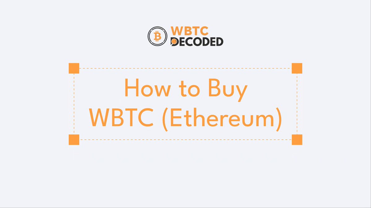 The image features a white background with black text that reads "How to Buy WBTC (Ethereum)". The text is accompanied by an orange box containing three bullet points explaining the process of buying WBTC on Ethereum, including setting up a wallet, purchasing WBTC, and verifying the address.