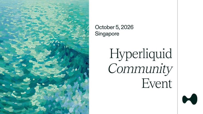 The image is a promotional graphic for the "Hyperliquid Community Event" in Singapore on October 5, 2026, featuring an abstract teal ocean wave painting on the left alongside event details and the Hyperliquid logo on the right, aligning with the accompanying post about registration for the community event held October 5-6.