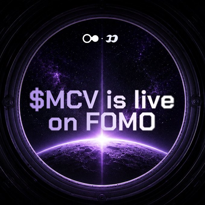 An advertisement features a space-themed view through a circular porthole showing a planet, with the text '$MCV is live on FOMO' and a logo at the top.