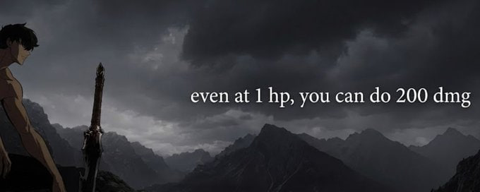 A dark, dramatic anime-style landscape features a sword-wielding character on the left against a cloudy mountain backdrop, overlaid with the text "even at 1 hp, you can do 200 dmg" — humorously framing a degen crypto launch as a one-hit-kill underdog narrative.
