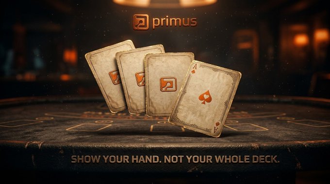 Four playing cards fan out on a felt card table—three face-down and one ace of spades face-up—beneath the "primus" logo, with the tagline "SHOW YOUR HAND, NOT YOUR WHOLE DECK." at the bottom. The imagery visually reinforces the post's message about privacy and selective disclosure, using the card metaphor to illustrate Primus Labs' stance on keeping most information hidden while only revealing what you choose.