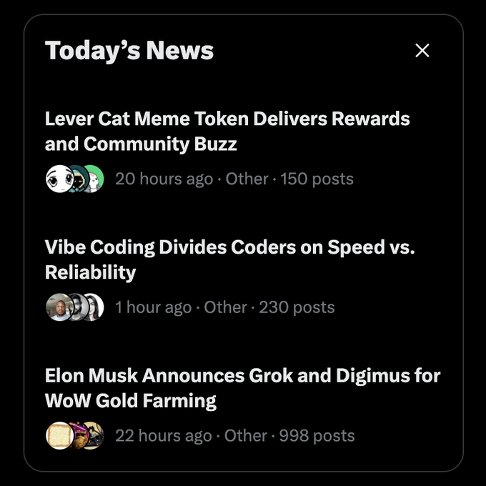 A 'Today's News' feed displays headlines including 'Lever Cat Meme Token Delivers Rewards and Community Buzz,' 'Vibe Coding Divides Coders on Speed vs. Reliability,' and 'Elon Musk Announces Grok and Digimus for WoW Gold Farming.'