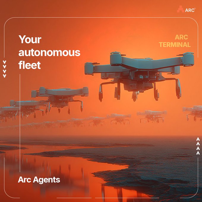 Futuristic promotional graphic with an orange sky showing a fleet of blue drones above a reflective surface, labeled 'Your autonomous fleet', 'ARC TERMINAL', and 'Arc Agents' with the Arc logo.