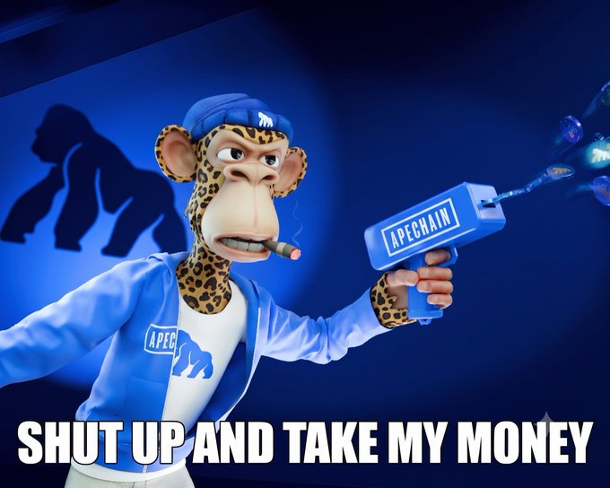 APEChain meme featuring a cartoon ape in blue attire smoking a cigar and holding an 'APECHAIN' gun, captioned 'SHUT UP AND TAKE MY MONEY'.