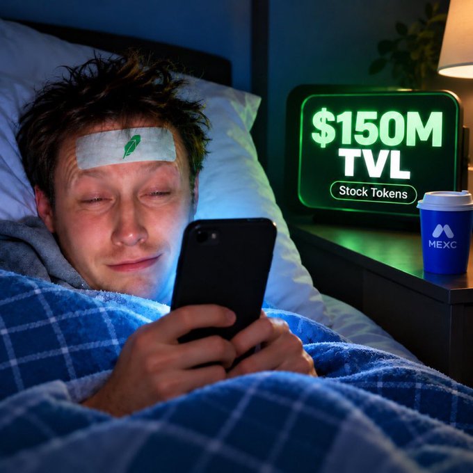 An advertisement-style image shows a man with a Robinhood-branded bandage on his forehead lying in bed looking at his phone, next to a neon sign reading '$150M TVL Stock Tokens' and a blue MEXC coffee cup.