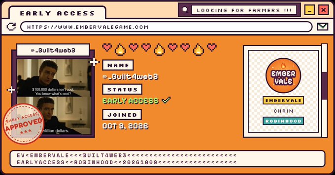 A retro Windows-style interface titled 'EARLY ACCESS' advertises the game 'Embervale' on chain 'Robinhood', showing a user profile '_Built4web3' with 'Status: EARLY ACCESS' and 'JOINED OCT 8, 2025', along with two small video clips.