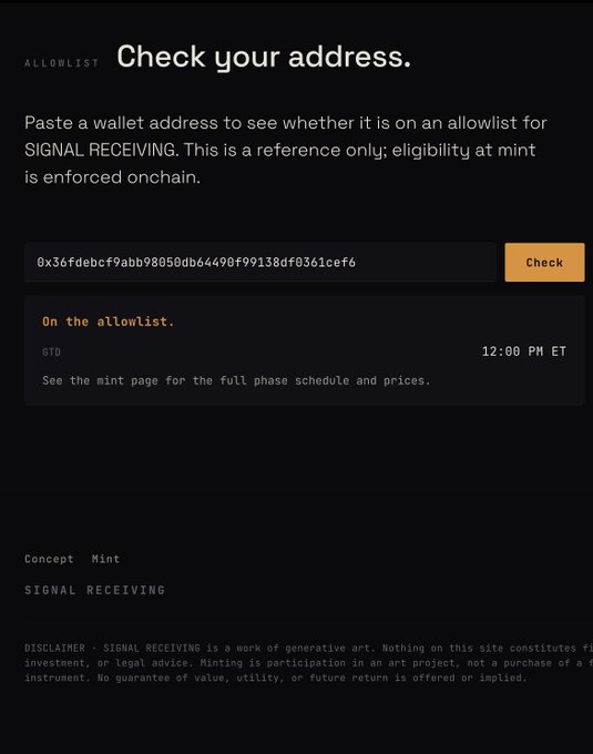 A dark-themed allowlist check page showing a wallet address (0x36fdebcf9abb98050db64490f99138df0361cef6) confirmed as "On the allowlist" for SIGNAL RECEIVING with a GTD time of 12:00 PM ET, supporting the poster's excitement about being eligible to mint tomorrow.