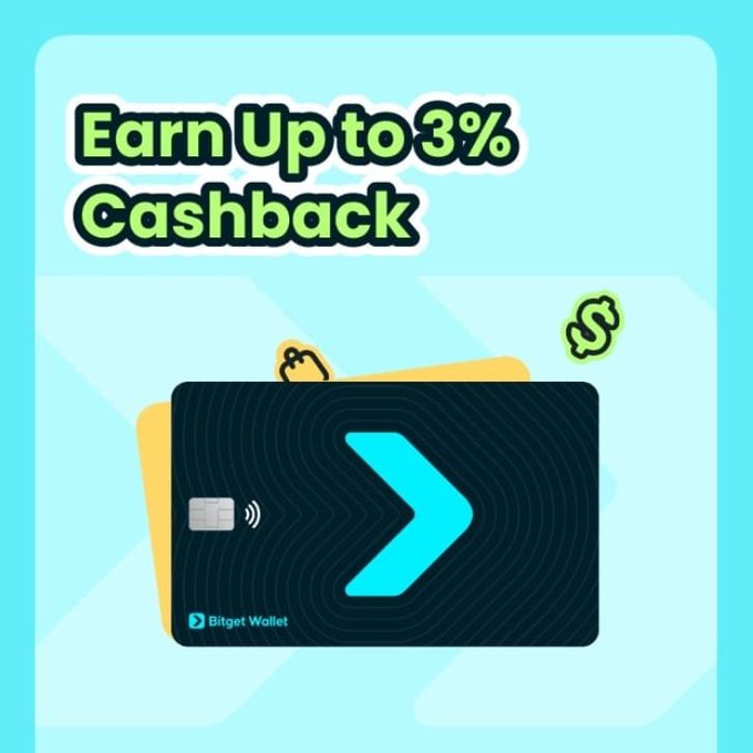An advertisement for Bitget Wallet credit card offering "Earn Up to 3% Cashback" displayed against a light blue background with the card's distinctive chevron logo.