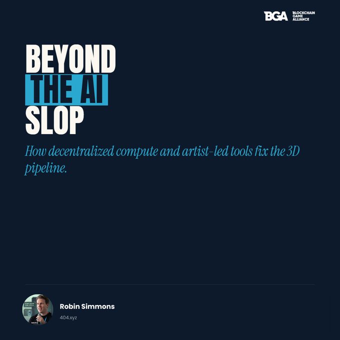A dark blue promotional graphic with the title 'BEYOND THE AI SLOP' by Robin Simmons (404.xyz), featuring the BGA (Blockchain Game Alliance) logo and the subtitle about decentralized compute fixing the 3D pipeline.