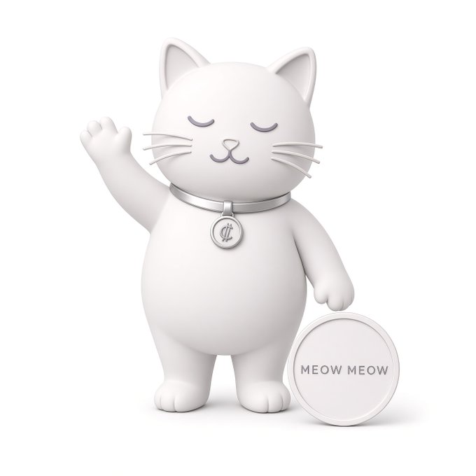 A 3D render shows a white cartoon cat figurine with closed eyes, waving one paw, wearing a silver collar tag, and standing next to a round disc labeled 'MEOW MEOW'.